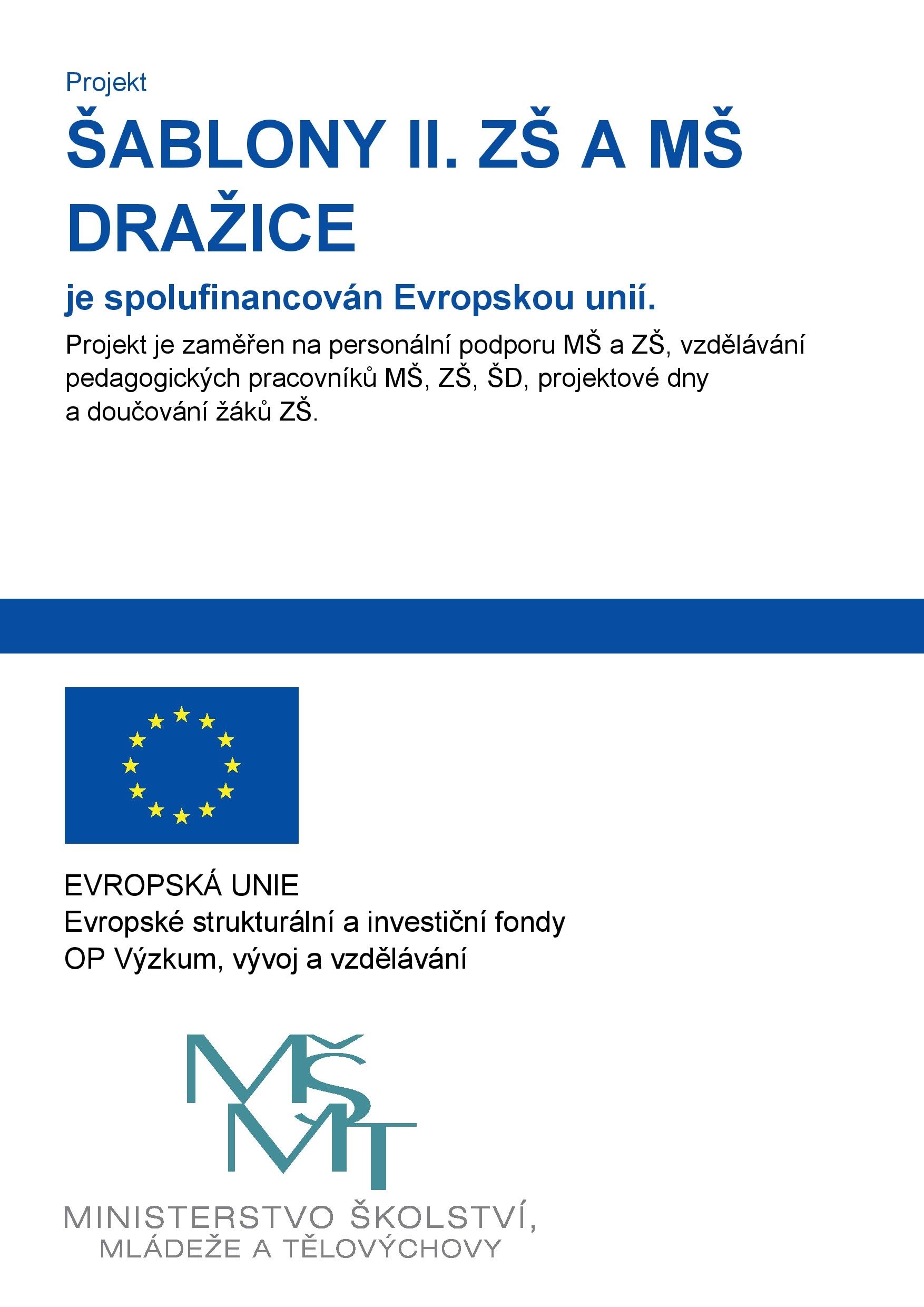 Projekt Šablony II. ZŠ a MŠ Dražice