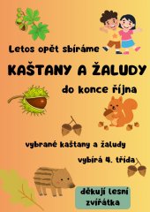 Sbíráme kaštany a žaludy